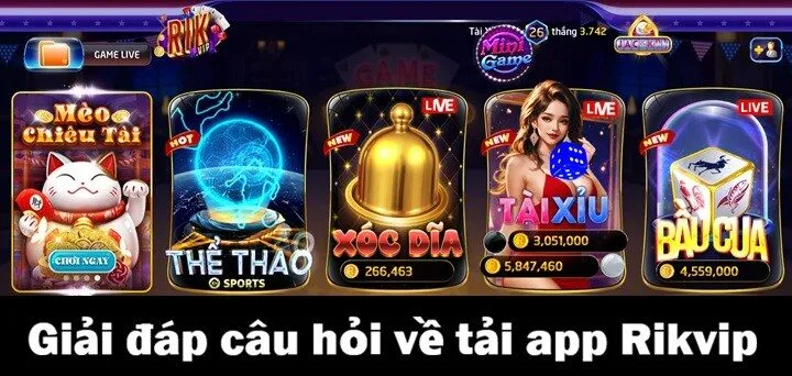 Giải nhanh - đáp gọn thắc mắc của game thủ về app Rikvip