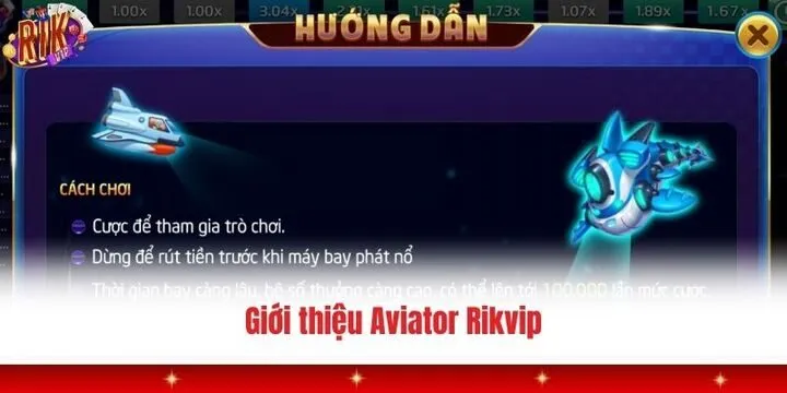Giới thiệu nhanh về Aviator Rikvip 
