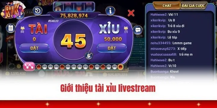 Giới thiệu nhanh về Tài xỉu Livestream Rikvip là gì