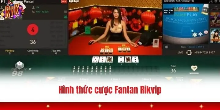 Khám phá các hình thức cược phổ biến trong Fantan Rikvip
